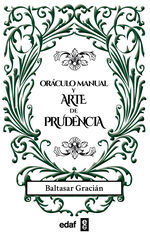 El arte de la prudencia El arte de la prudencia
