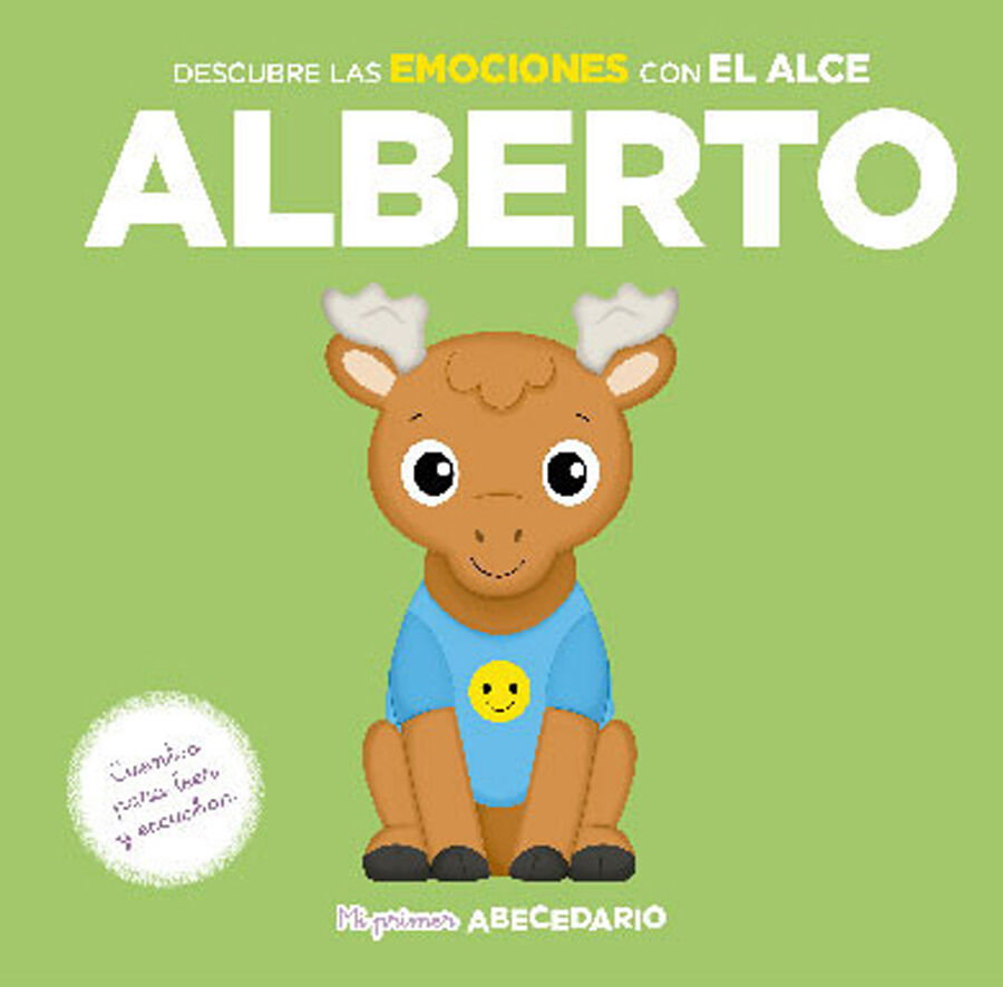Mi primer abecedario vol. 60: Descubre las emociones con el alce Alberto