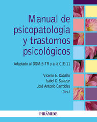 Manual de psicopatología y trastornos psicológicos Manual de psicopatología y trastornos psicológicos