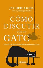 Cómo discutir con un gato Cómo discutir con un gato