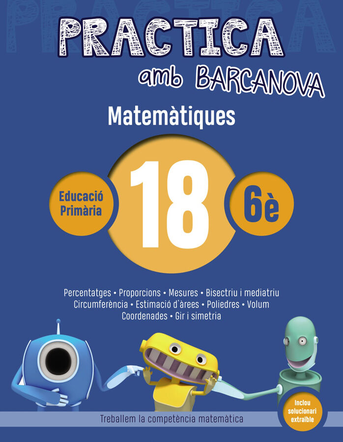 Practica amb Barcanova Matem&agrave;tiques 18