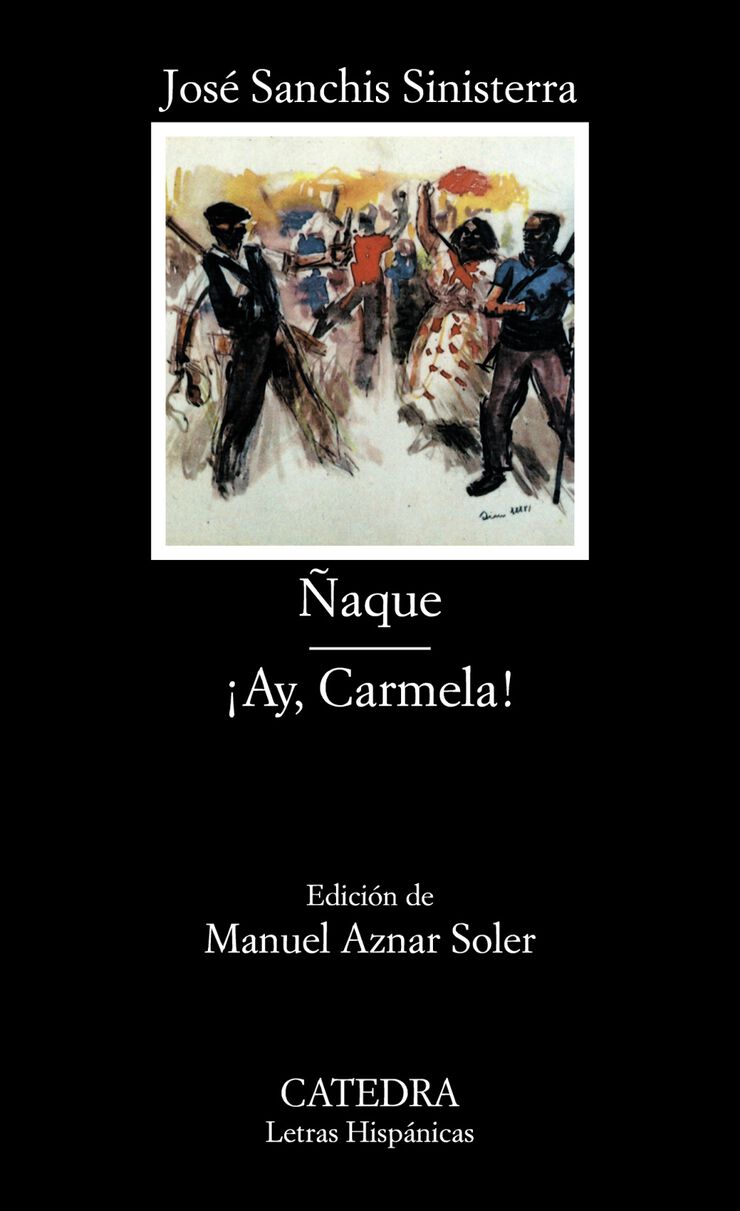 Ay Carmela. Ñaque