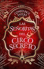 Las señoritas del circo secreto Las señoritas del circo secreto