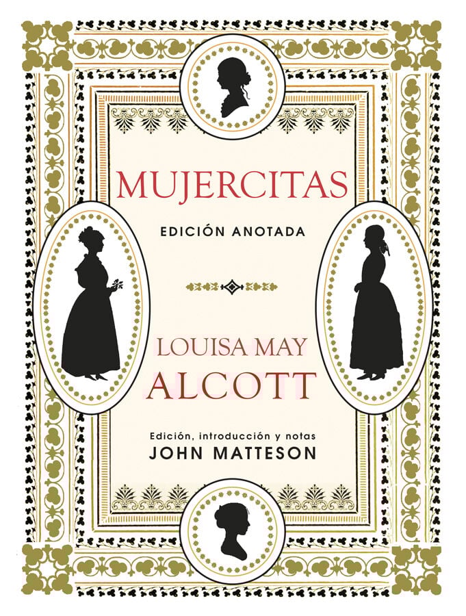 Mujercitas. Edici&oacute;n anotada