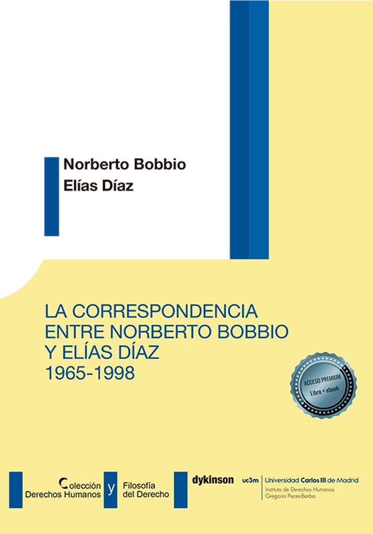 La correspondencia entre Norberto Bobbio y El&iacute;as D&iacute;az 1965-1998