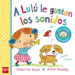 A Lulú le gustan los sonidos A Lulú le gustan los sonidos