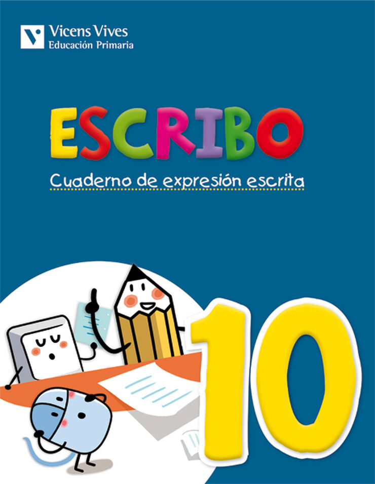 Escribo 10 Expresión Escrita 5º Primaria