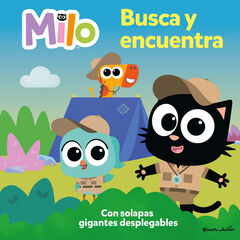 Milo. Busca y encuentra. Con solapas gigantes desplegables Milo. Busca y encuentra. Con solapas gigantes desplegables