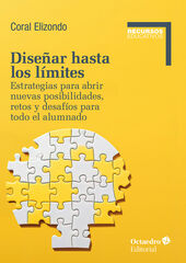 Diseñar hasta los límites Diseñar hasta los límites