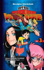 My Hero Academia Vigilante Illegals nº 03/15 My Hero Academia Vigilante Illegals nº 03/15
