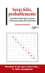 Serás feliz, probablemente