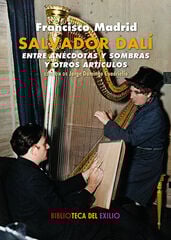Salvador Dalí entre anécdotas y sombras y otros artículos en el diario Alerta Salvador Dalí entre anécdotas y sombras y otros artículos en el diario Alerta