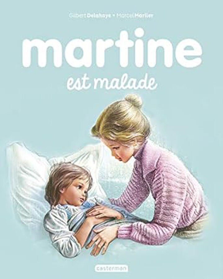 Martine est malade