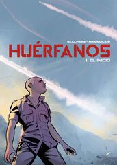Hu&eacute;rfanos: El inicio (Integral 1 de 4)