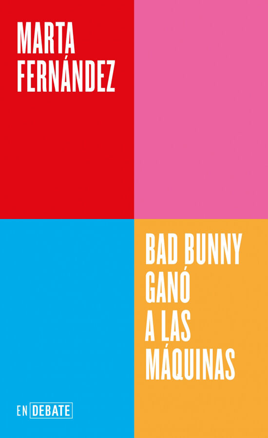 Bad Bunny gan&oacute; a las m&aacute;quinas