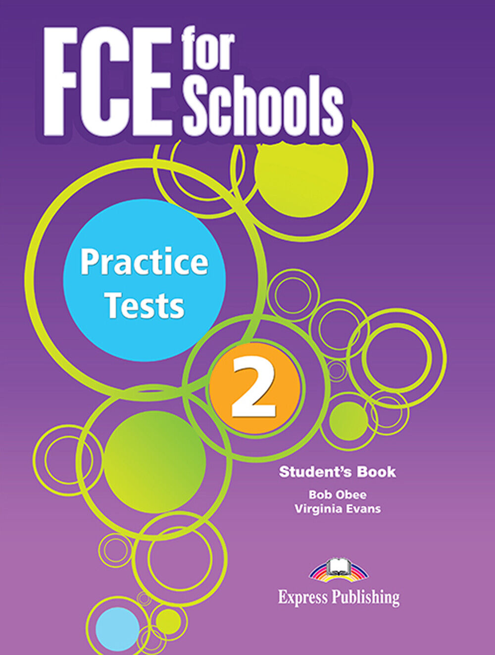 Fce for Schools 2 S&rsquo;S Book