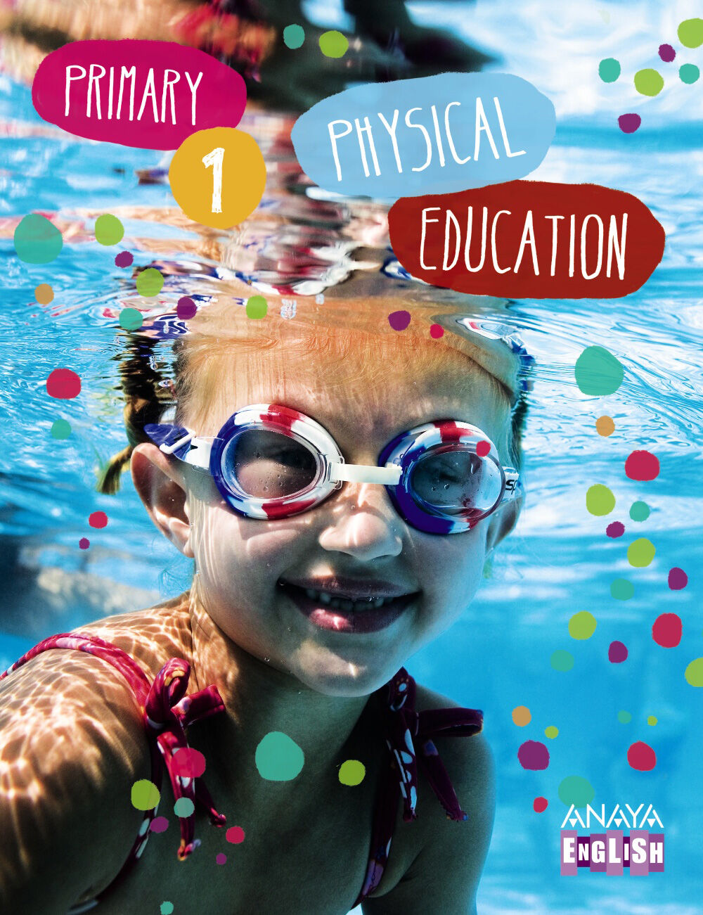 Physical Education/15 PRIM&Agrave;RIA 1 Anaya Text 9788467845969