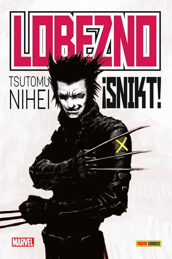 100% Marvel HC. Lobezno: &iexcl;Snikt!