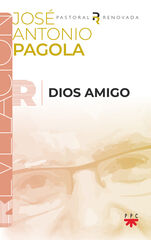 Dios amigo Dios amigo