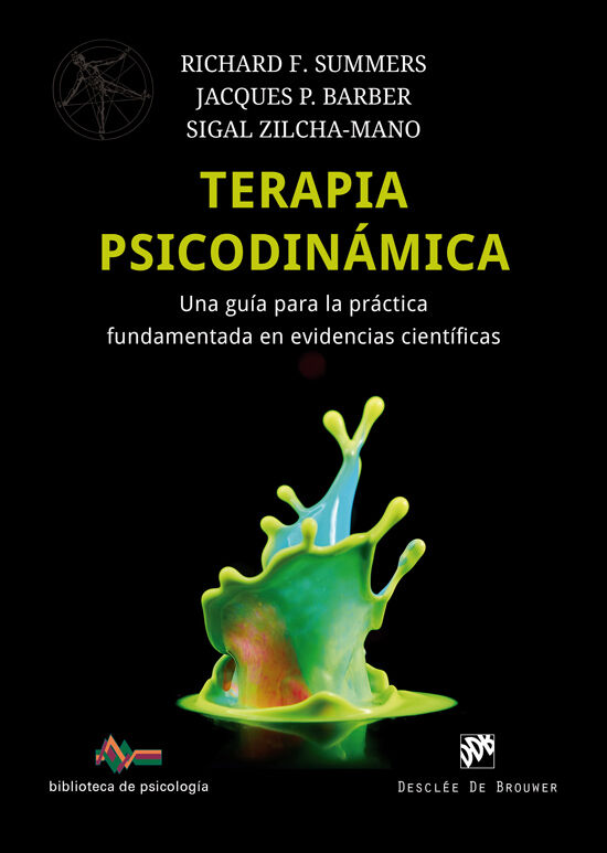 Terapia psicodin&aacute;mica: una gu&iacute;a para la pr&aacute;ctica fundamentada en evidencias cient&iacute;ficas