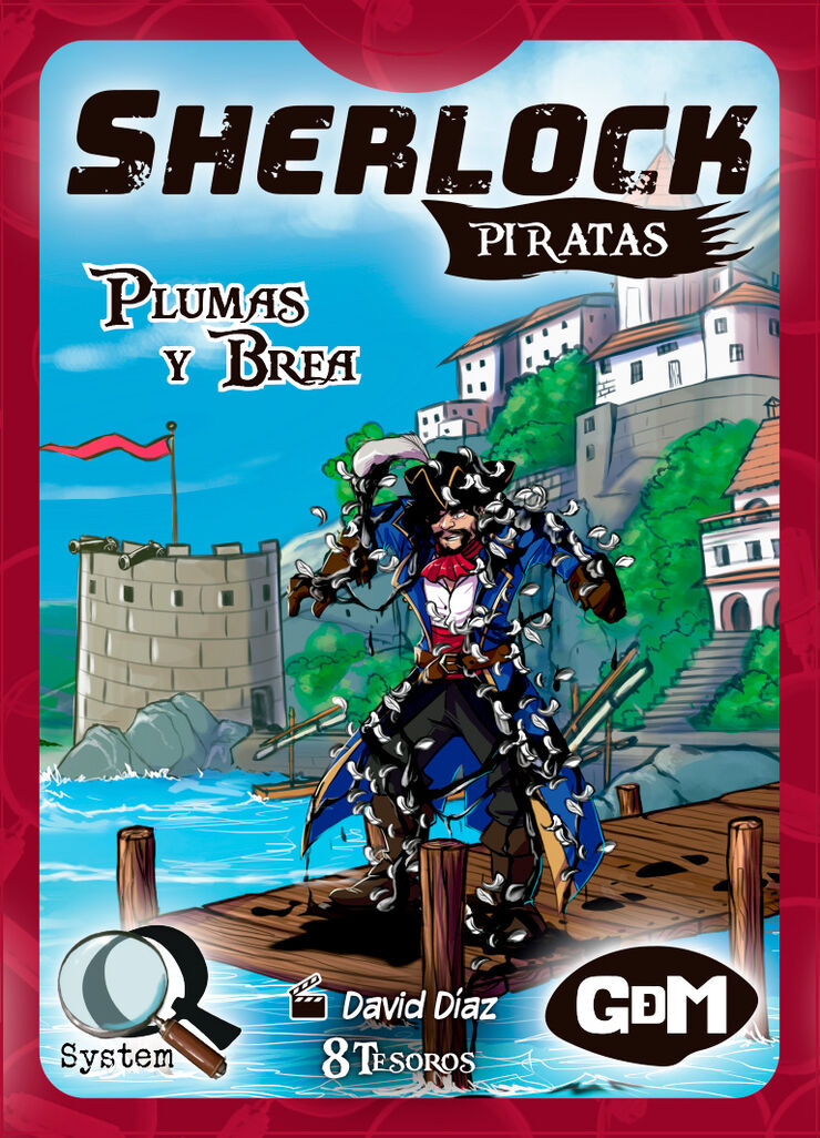 Sherlock Piratas Plumas y Brea