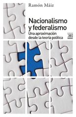 Nacionalismo y federalismo Nacionalismo y federalismo