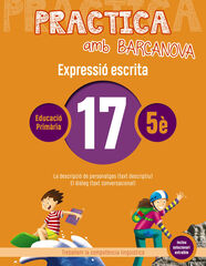 Practica amb Barcanova 17 Expressió Escrita