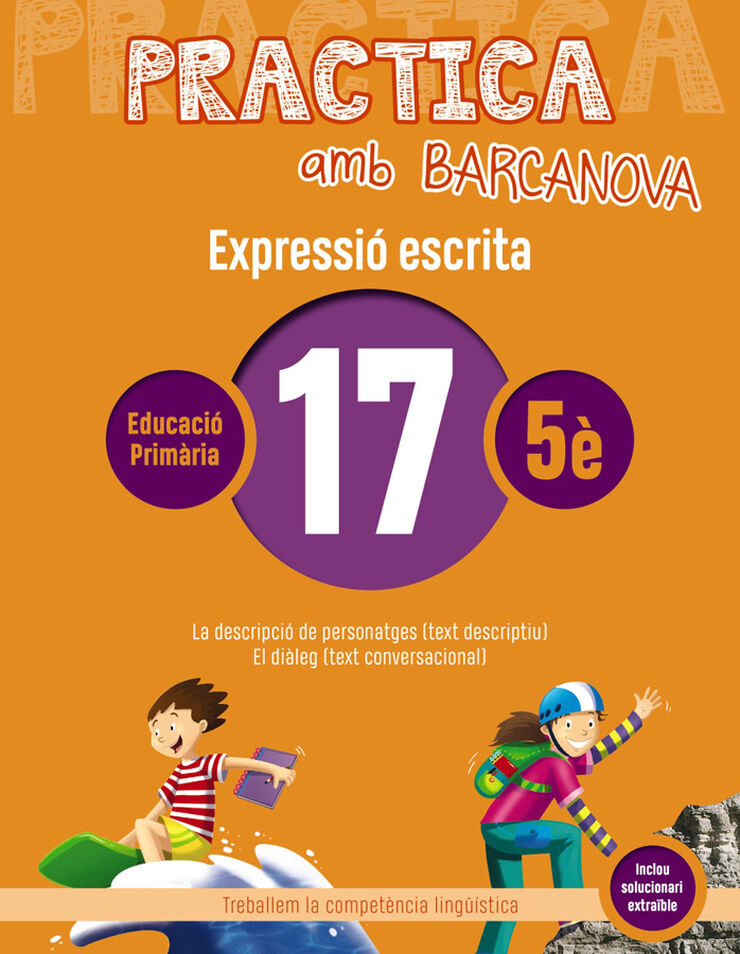 Practica amb Barcanova 17 Expressió Escrita