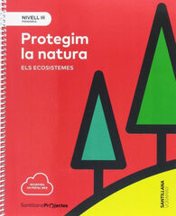 Protegim Natura Ecosistemes 3 Primria
