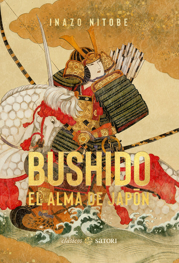 Bushido. El alma de Japón