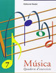 Música 7 Quadern d'exercicis