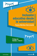 Inclusión educativa desde la universidad Inclusión educativa desde la universidad