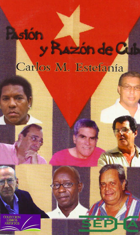 Pasi&oacute;n y raz&oacute;n de Cuba