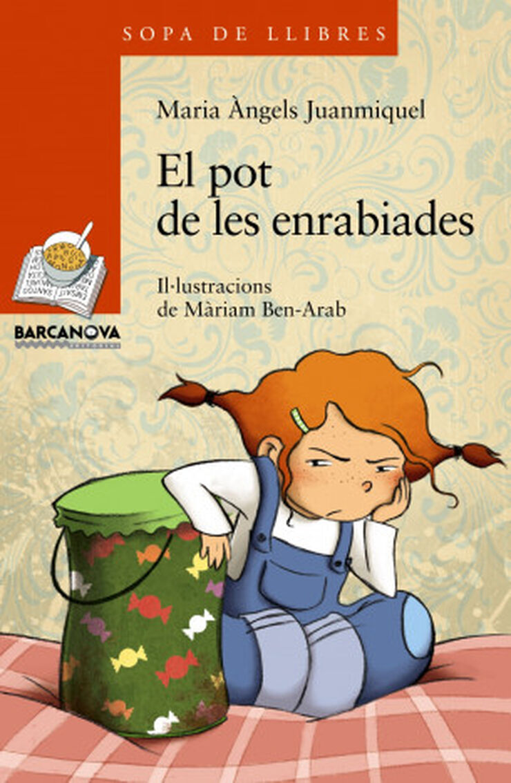 El pot de les enrabiades