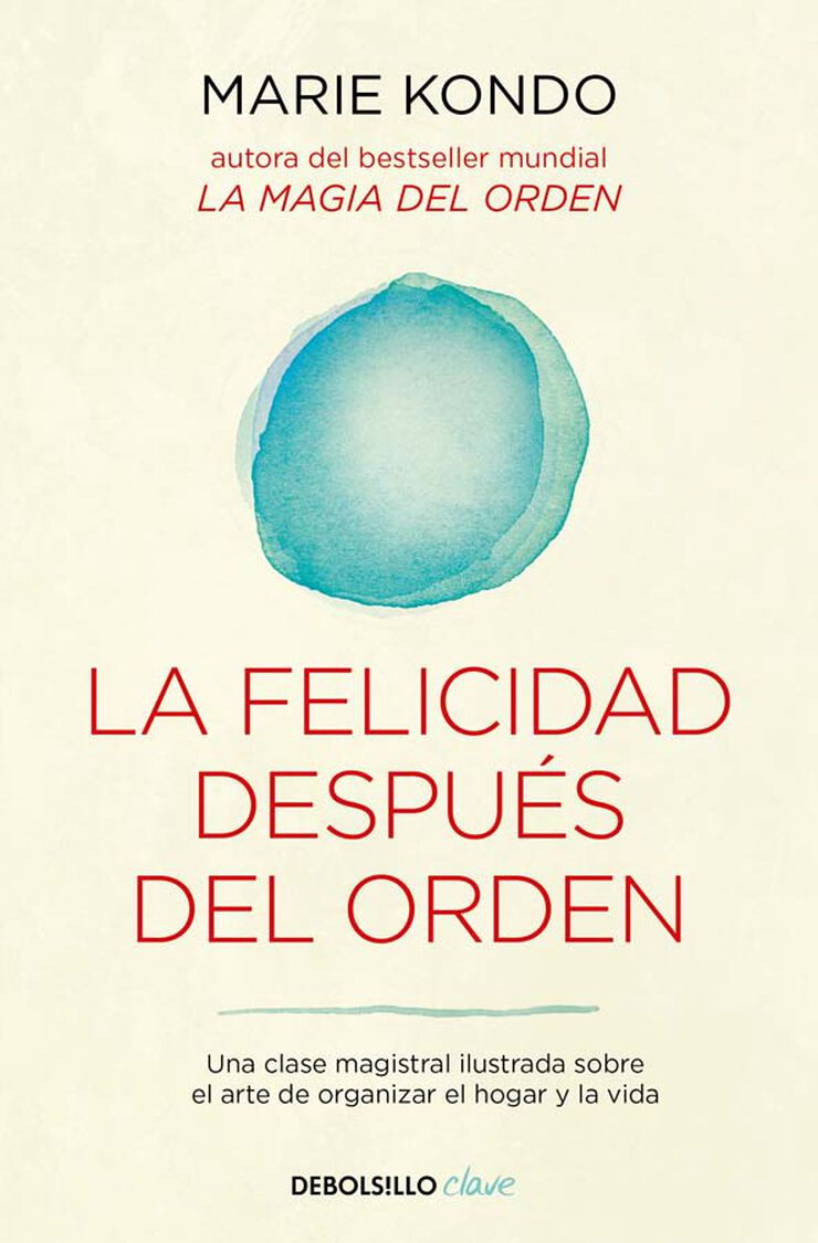 La felicidad después del orden