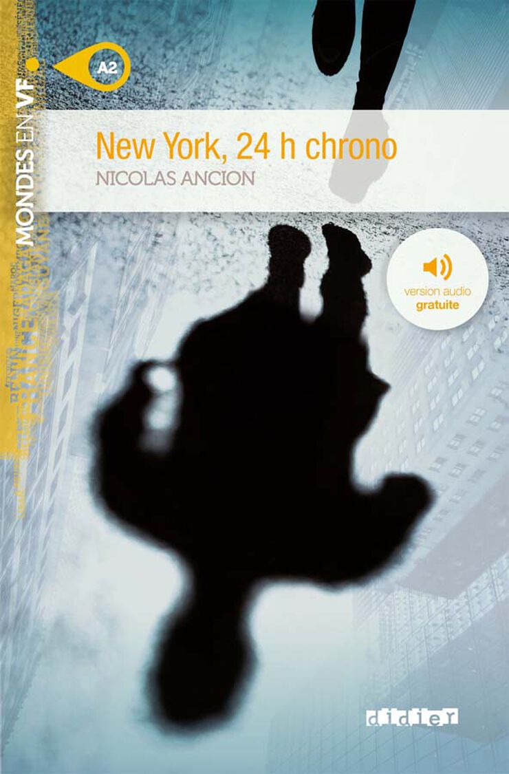 New York 24h chrono A2. Livre + mp3