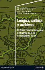 Lengua, cultura y archivos Lengua, cultura y archivos