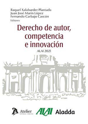 Derecho de autor, competencia e innovaci&oacute;n.