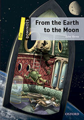 Dominoes 1. From The Earth To The Moon MP3 Pack Dominoes 1. From The Earth To The Moon MP3 Pack