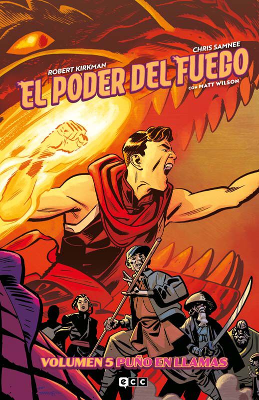 El poder del fuego vol. 05: Pu&ntilde;o en llamas
