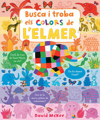 Busca i troba els colors de l'Elmer Busca i troba els colors de l'Elmer