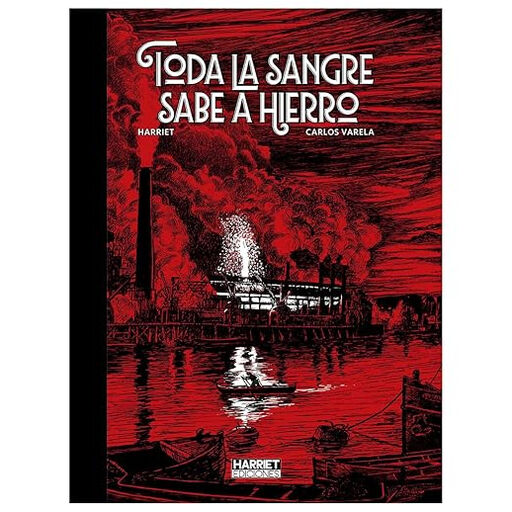 Toda la sangre sabe a hierro