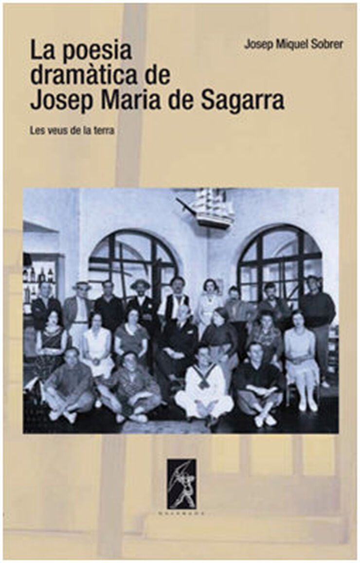 La poesia dramática de Josep Maria de Sagarra