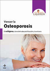 Vencer la osteoporosis Vencer la osteoporosis