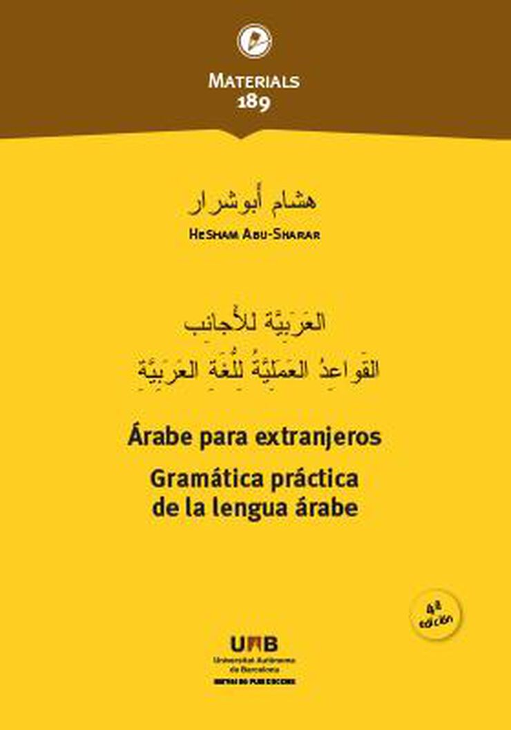 Árabe para extranjeros: Gramática práctica de la lengua árabe