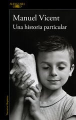 Una historia particular Una historia particular