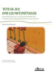 Tots en joc amb les matemàtiques Tots en joc amb les matemàtiques