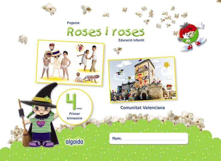 Projecte Roses i Roses Educacion Infantil 4 aos Primer Trimestrecomunidad Valenciana