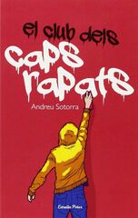 Club dels Caps Rapats (canvi format), El