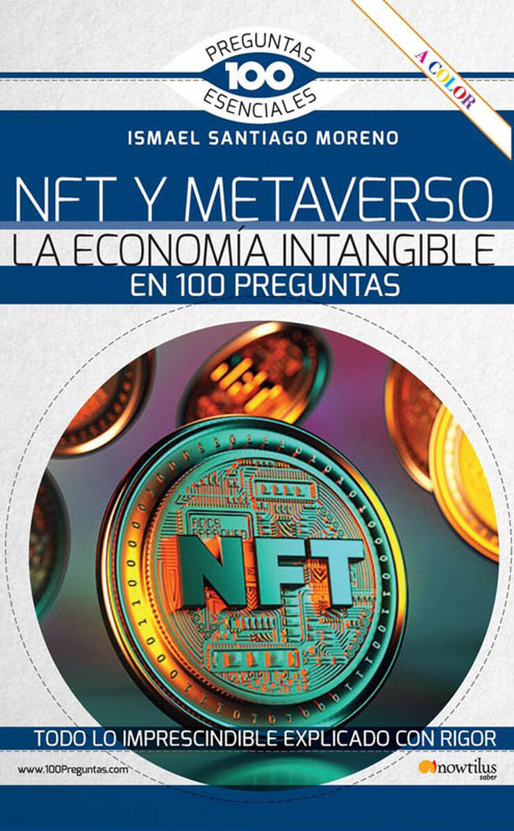 NFT y METAVERSO. La economía intangible en 100 preguntas